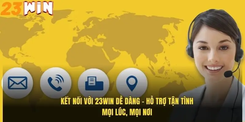 ket-noi-voi-23win-de-dang-ho-tro-tan-tinh-moi-luc-moi-noi